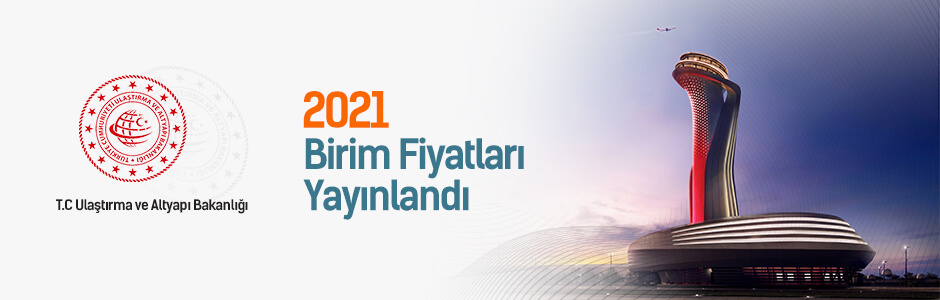 Ulaştırma ve Altyapı Bakanlığı Limanlar ve Deniz İnşaatı 2021 Birim Fiyatları Yayınlandı