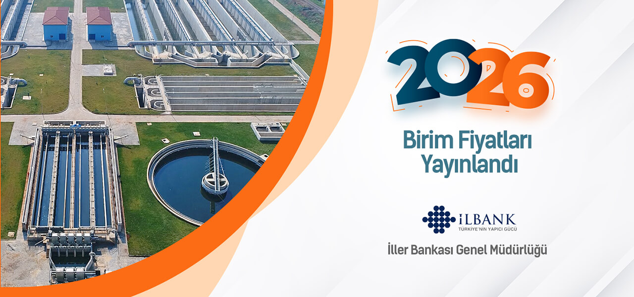 İller Bankası 2026 Birim fiyatları yayınlandı ve AMP'de kullanıma hazır