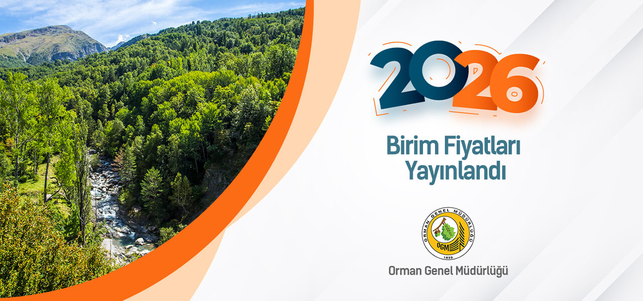 Orman Genel Müdürlüğü 2026 Birim Fiyatları Yayınlandı ve AMP' de kullanıma hazır!