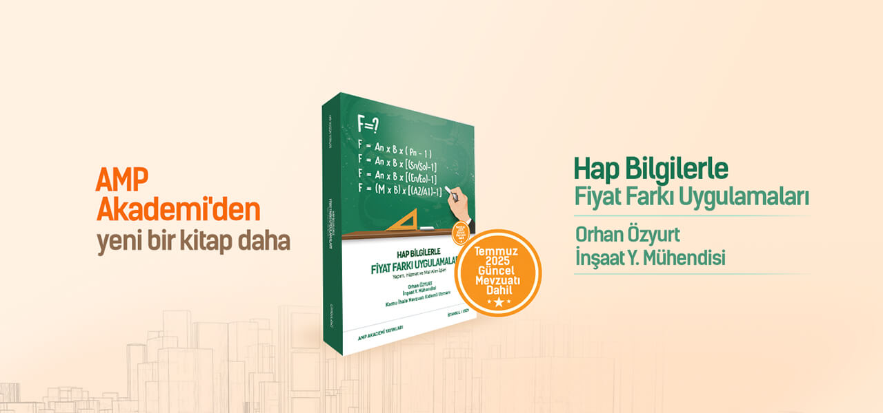 Hap Bilgilerle Fiyat Farkı Uygulamaları - Yapım Hizmet Mal Alım